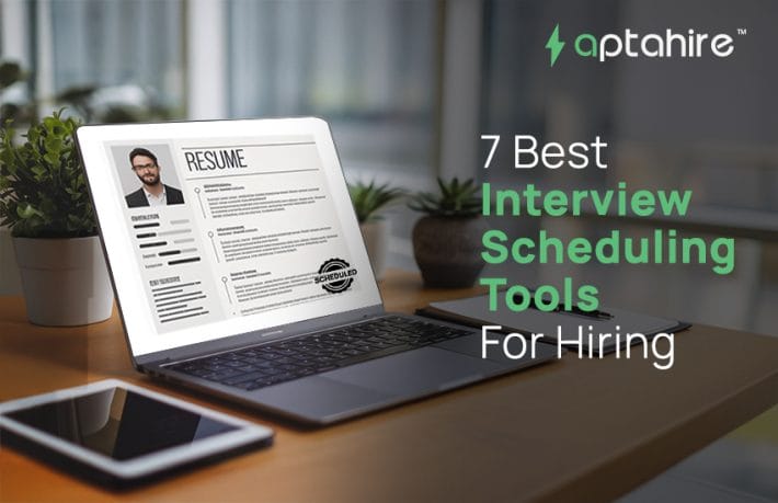 7 Best Interview Scheduling Tools for Hiring