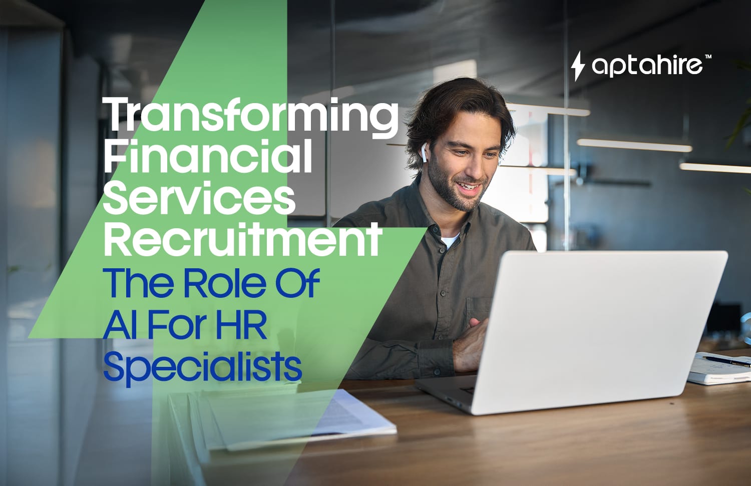 How AI is Transforming Recruitment in Financial Services