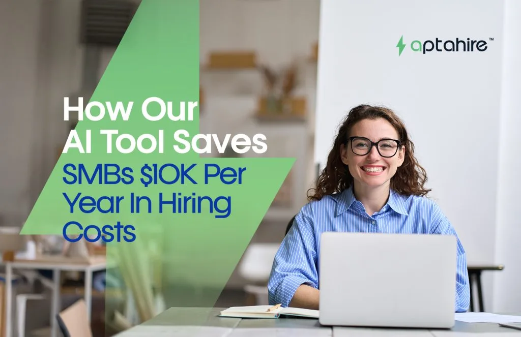 AI hiring tool saving $10K+ for small businesses through automation and smarter recruiting