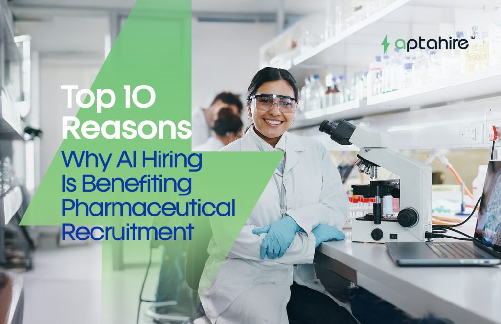 AI transforming recruitment in the pharmaceutical industry