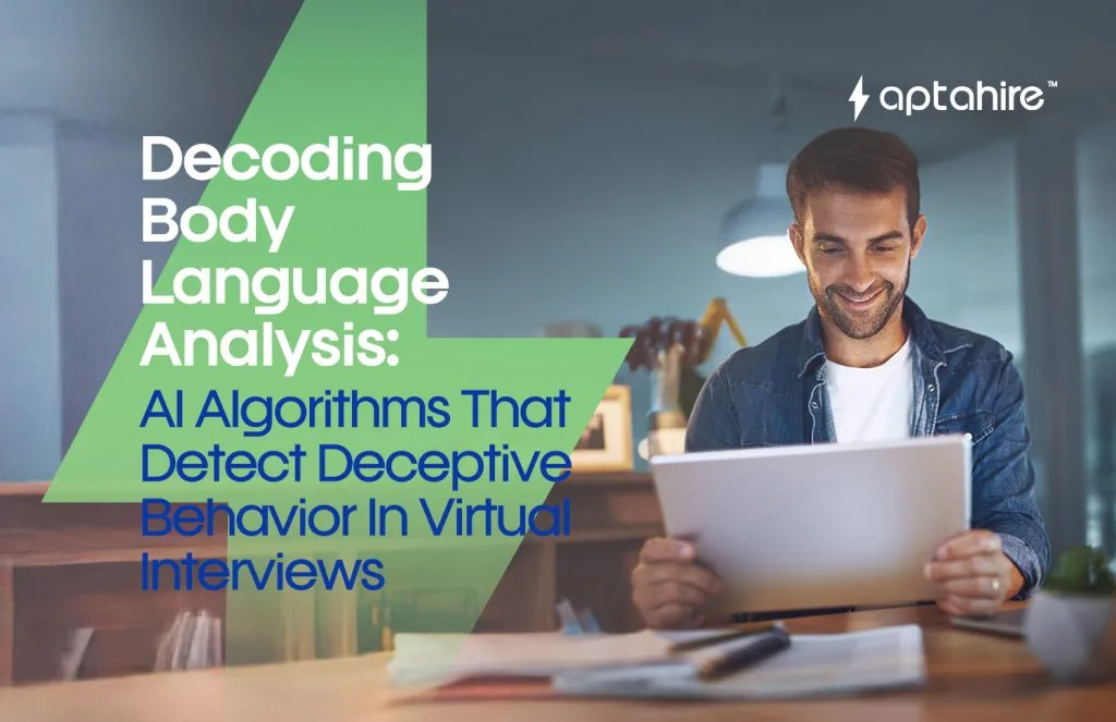 AI analyzing candidate body language during a virtual interview for authenticity