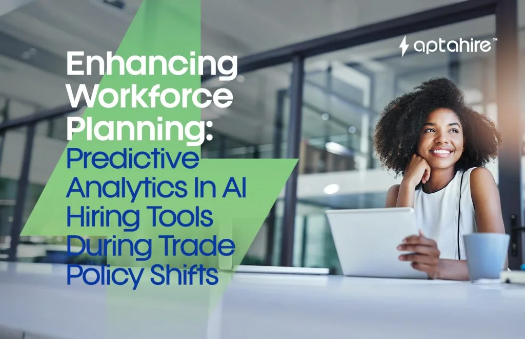 AI-powered predictive analytics dashboard helping HR plan hiring strategy during global trade shifts