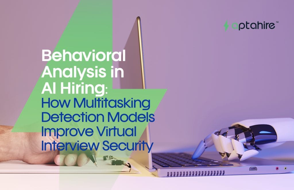 AI multitasking detection monitoring eye movement, posture, and behavior during a virtual job interview.