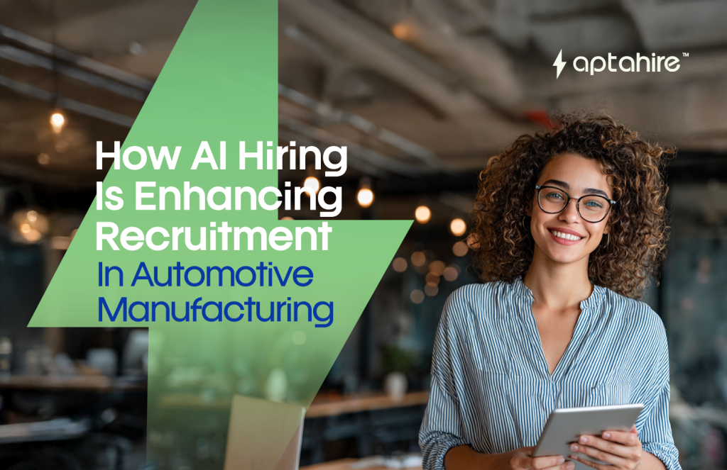 AI dashboard analyzing candidates for automotive manufacturing roles