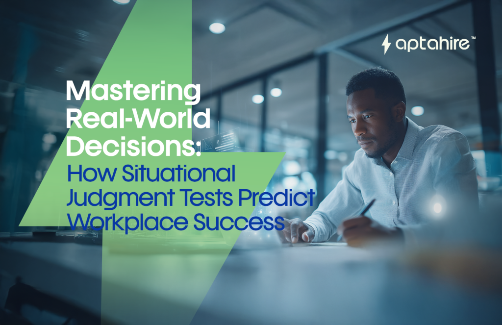 Mastering Real-World Decisions: How Situational Judgment Tests Predict Workplace Success
