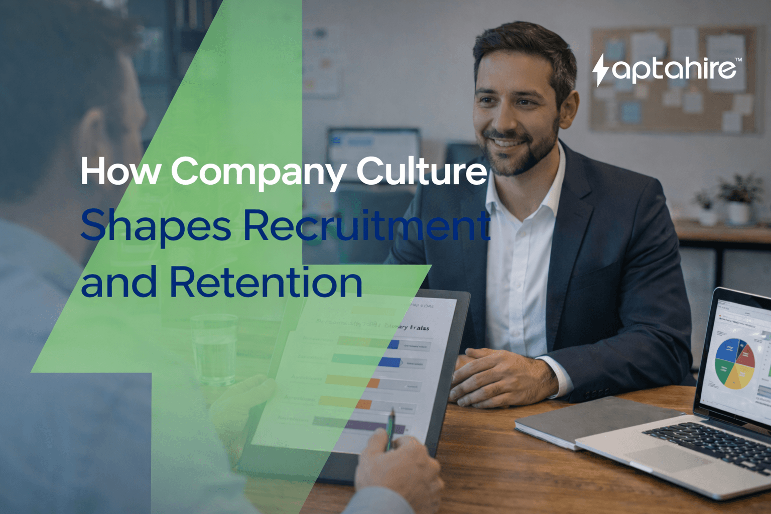 How Company Culture Shapes Recruitment and Retention