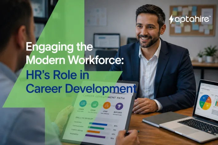 "Engaging the Modern Workforce: HR’s Role in Career Development"